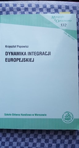 Zdjęcie oferty: Dynamika integracji europejskiej wyd 2004