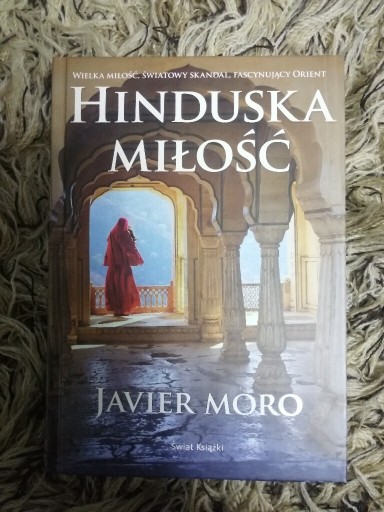 Zdjęcie oferty: Javier Moro "Hinduska miłość" 