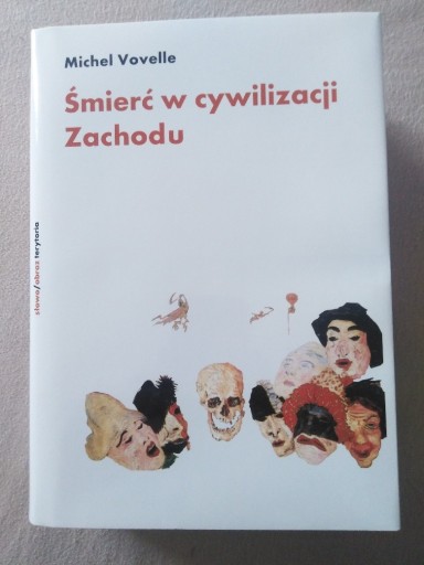 Zdjęcie oferty: UNIKAT Śmierć w cywilizacji Zachodu Michel Vovelle