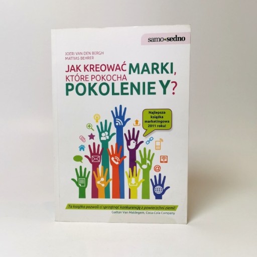 Zdjęcie oferty: Jak kreować marki, które pokocha pokolenie Y? 