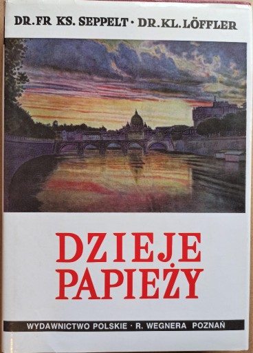 Zdjęcie oferty: Dzieje papieży, Seppelt, Löffler, Zieliński, t.1-2