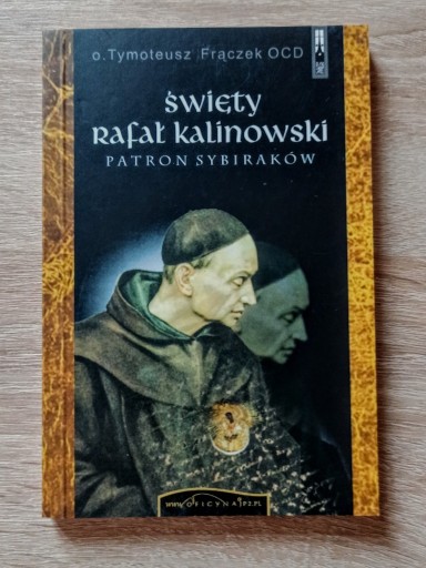 Zdjęcie oferty: Tymoteusz Frączek "Święty Rafał Kalinowski"