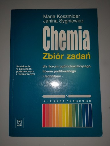 Zdjęcie oferty: Koszmider Sygniewicz 2005 Chemia Zbiór zadań WSiP