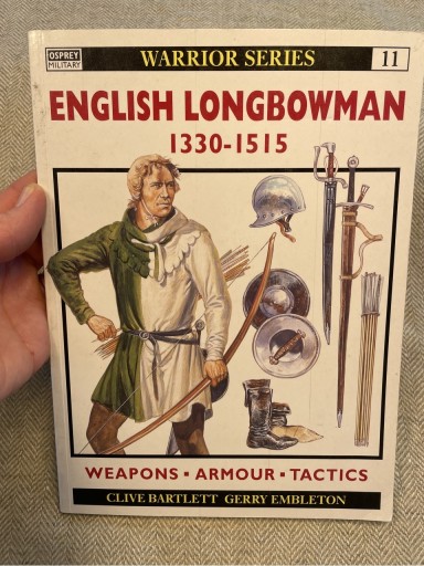 Zdjęcie oferty: English Longbowman 1330-1515 Clive Bartlett