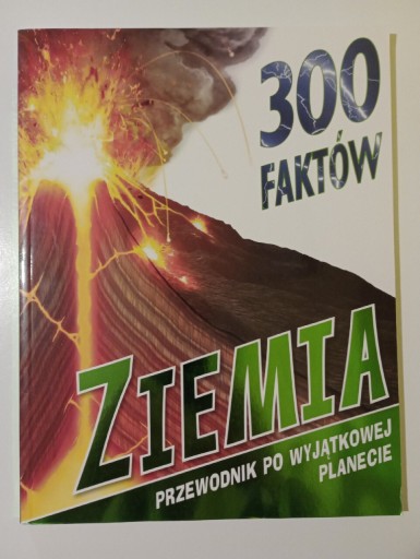 Zdjęcie oferty: 300 FAKTÓW Ziemia stan bdb