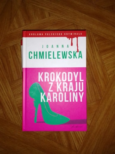 Zdjęcie oferty: Książka Chmielewska krokodyl z kraju karoliny