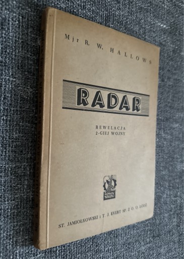 Zdjęcie oferty: Radar Rewalacja 2-giej wojny R.W. Hallows