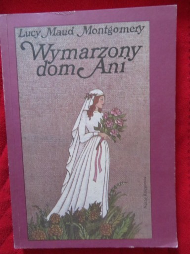 Zdjęcie oferty: Wymarzony dom Ani - Lucy. Maud Montgomery