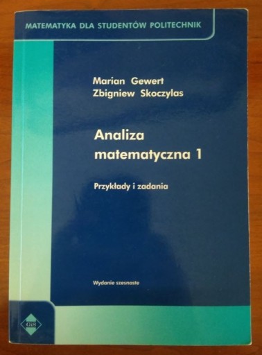 Zdjęcie oferty: Analiza matematyczna 1 Przykłady i zadania, Gewert