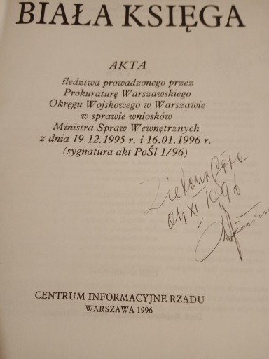 Zdjęcie oferty: BIAŁA KSIĘGA AKTA śledztwa 1996 podpis 464 str.