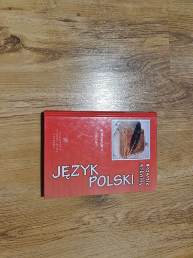 Zdjęcie oferty: Słownik szkolny Język Polski gimnazjum liceum 