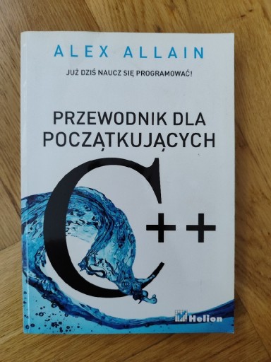 Zdjęcie oferty: C++ przewodnik dla początkujących Alex Allain 