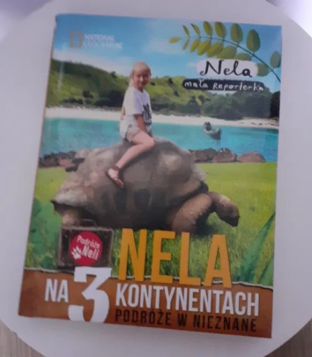 Zdjęcie oferty: Nela na 3 kontynentach