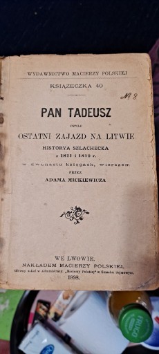 Zdjęcie oferty: Adam Mickiewicz "Pan Tadeusz" 1898r