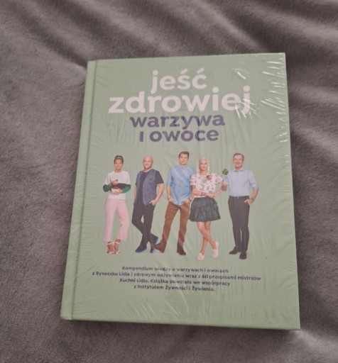 Zdjęcie oferty: Książka Jeść Zdrowiej Warzywa i Owoce