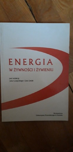 Zdjęcie oferty: Energia w żywności i żywieniu Gawęcki i Jeszka 
