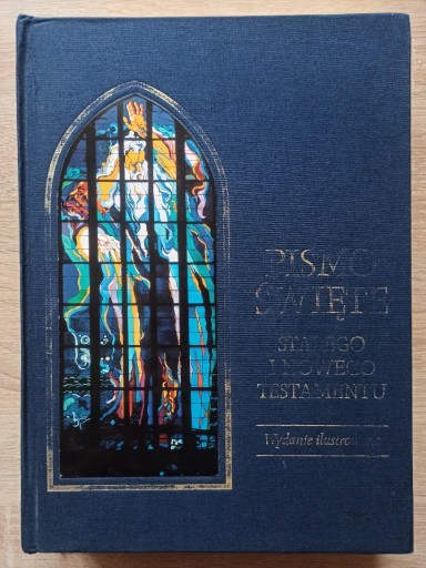 Zdjęcie oferty: Pismo Święte Stary i Nowy Testament - ilustrowane