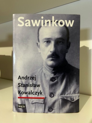 Zdjęcie oferty: Sawinkow - Andrzej Stanisław Kowalczyk