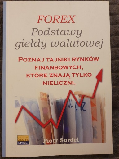 Zdjęcie oferty: Forex - podstawy giełdy walutowej