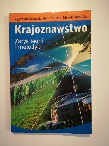 Zdjęcie oferty: Krajoznawstwo. Zarys teorii i metodyki. 