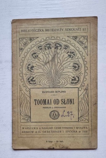 Zdjęcie oferty: R. Kipling Toomai od słoni 1908