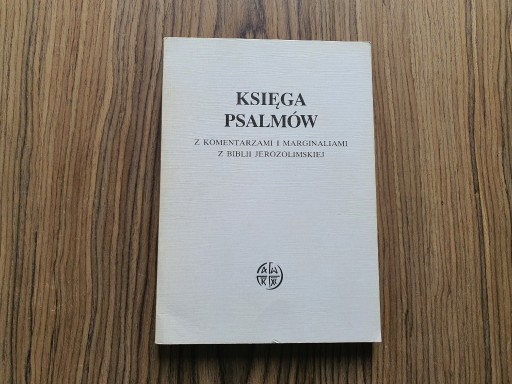 Zdjęcie oferty: Księga Psalmów z komentarzami i marginaliami z BJ