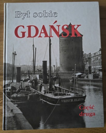 Zdjęcie oferty: Album Byl sobie Gdansk cz.2, stan jak Nowy