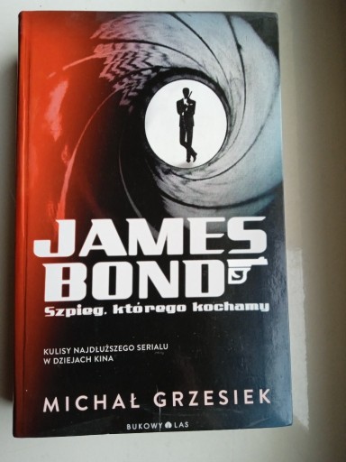 Zdjęcie oferty: James Bond szpieg, którego kochamy 
