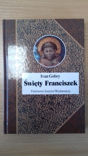 Zdjęcie oferty: Ivan Gobry "Święty Franciszek"