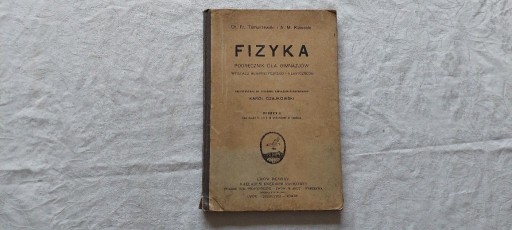 Zdjęcie oferty: Podręcznik do Fizyki dla Gimnazjów Lwów 1924