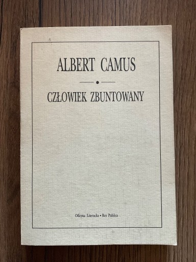 Zdjęcie oferty: CZŁOWIEK ZBUNTOWANY Albert Camus