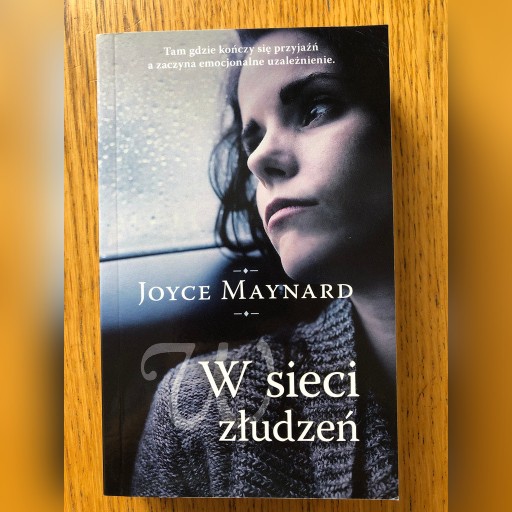 Zdjęcie oferty: "W sieci złudzeń" Joyce Maynard