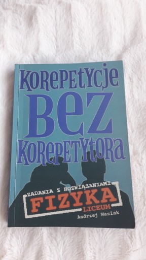 Zdjęcie oferty: Do nauki FIZYKI-Korepetycje bez korepetytora