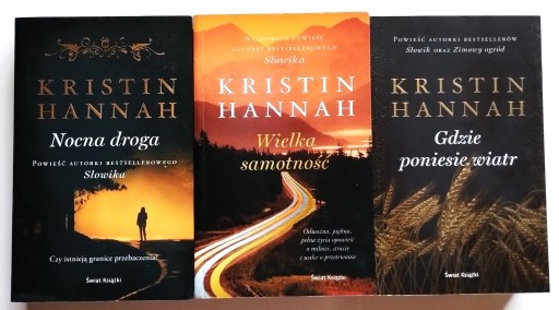 Zdjęcie oferty: Gdzie poniesie wiatr, Wielka samotność, Nocna droga  Kristin Hannah