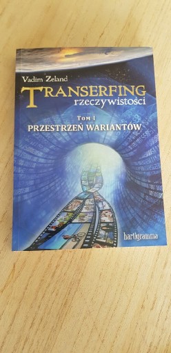 Zdjęcie oferty: Transerfing rzeczywistości Tom I Vadim Zeland