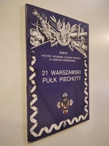 Zdjęcie oferty: 21 WARSZAWSKI PUŁK PIECHOTY  bdb