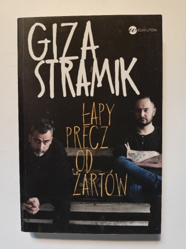 Zdjęcie oferty: Łapy precz od żartów - Abelard Giza, Jacek Stramik