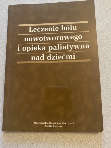 Zdjęcie oferty: Opieka paliatywna nad dziećmi