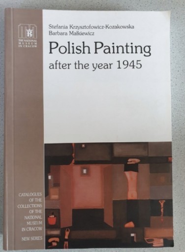 Zdjęcie oferty: Malarstwo polskie. Polish Painting after the 1945.