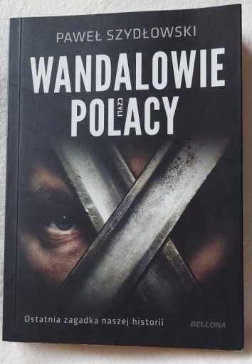 Zdjęcie oferty: Wandalowie czyli polacy szydłowski