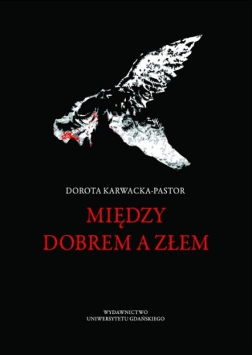 Zdjęcie oferty: Między dobrem a złem