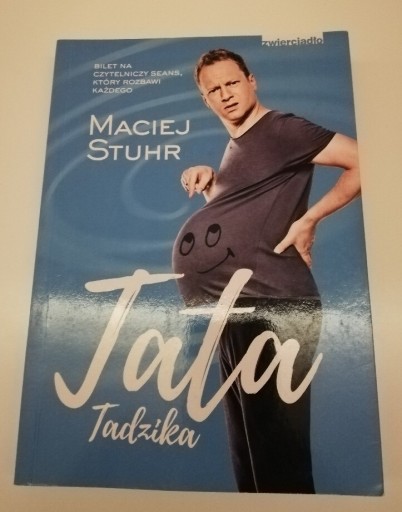 Zdjęcie oferty: Książka Tata Tadzika, Maciej Stuhr 