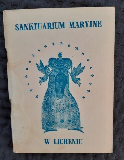 Zdjęcie oferty: Sanktuarium Maryjne w Licheniu, ks. E. Makulski