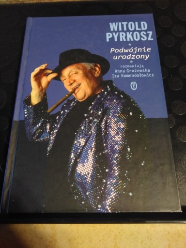 Zdjęcie oferty: Witold Pyrkosz Podwójnie urodzony