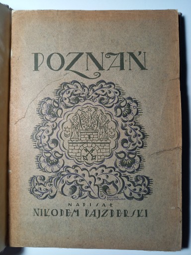 Zdjęcie oferty: Poznań Nikodem Pajzderski Nauka i Sztuka 1922