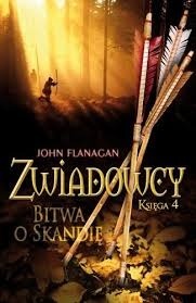 Zdjęcie oferty: John Flanagan - Zwiadowcy 4 - Bitwa o Skandię