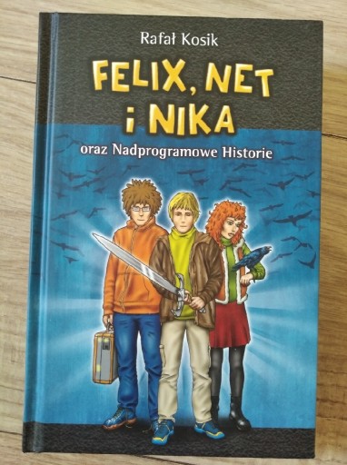 Zdjęcie oferty: Felix, Net i Nika oraz Nadprogramowe Historie