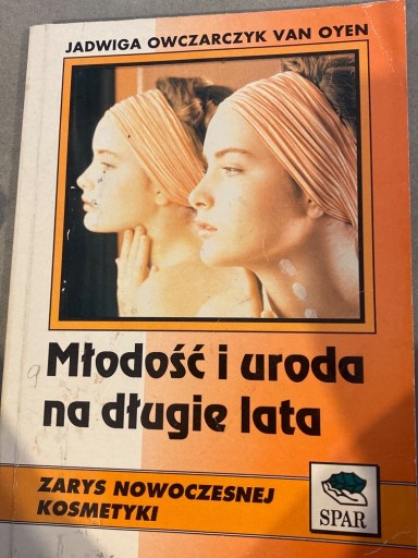 Zdjęcie oferty: Młodość i uroda na długie lata - J. Owczarczyk 