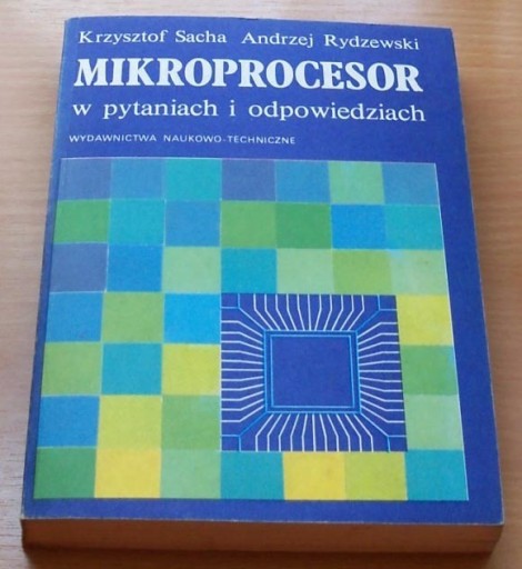 Zdjęcie oferty: Mikroprocesor w pytaniach i odpowiedziach - SACHA