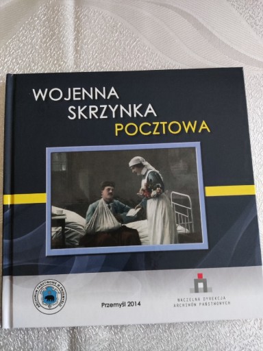 Zdjęcie oferty: Wojenna skrzynka pocztowa. Przemyśl w I wojnie św 